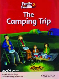 Family and Friends 2: The Camping Trip