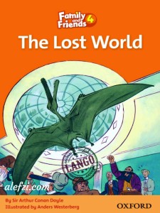 Family and Friends 4 Readers: The Lost World