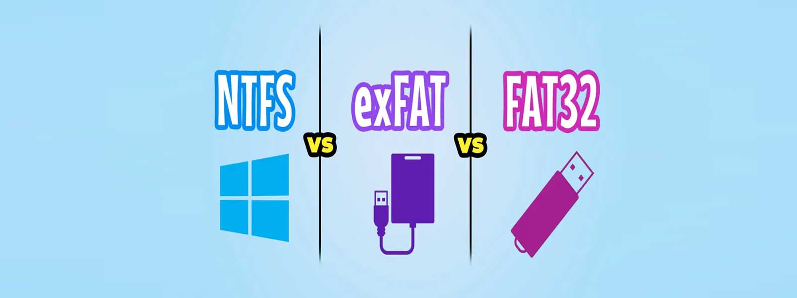 تفاوت فرمت های FAT32 ،exFAT ،NTFS