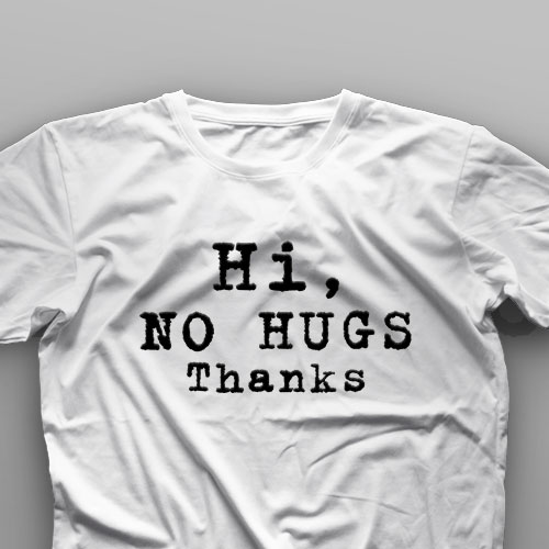 تیشرت No Hugs #XX