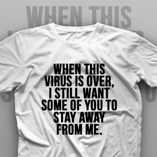 تیشرت Stay Away From Me