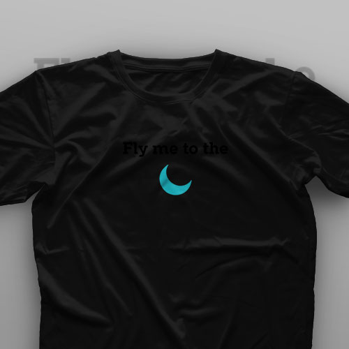 تیشرت Fly Me To The Moon