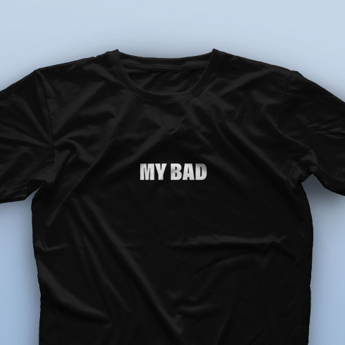 تیشرت My Bad