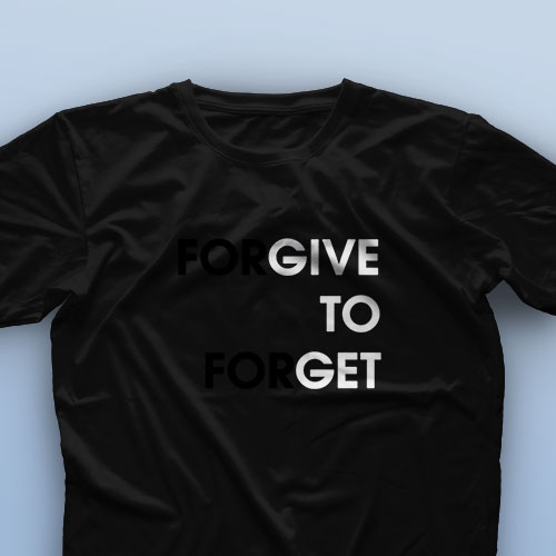 تیشرت Forgive To Forget
