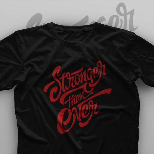 تیشرت Stronger Than Ever
