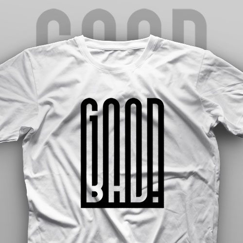 تیشرت Good and Bad