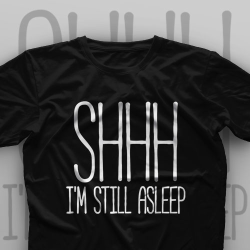 تیشرت I'm Still Asleep