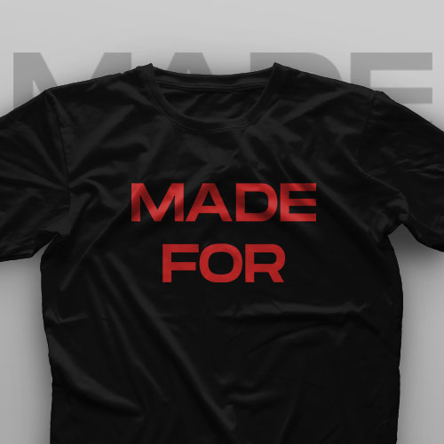 تیشرت Made For Each Other A