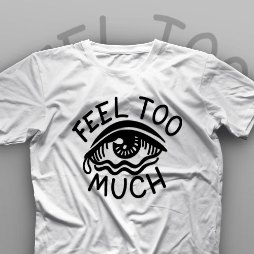 تیشرت Feel Too Much