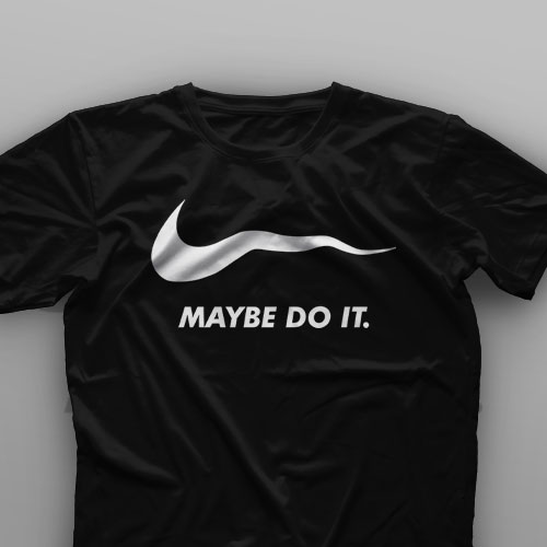 تیشرت Maybe Do It