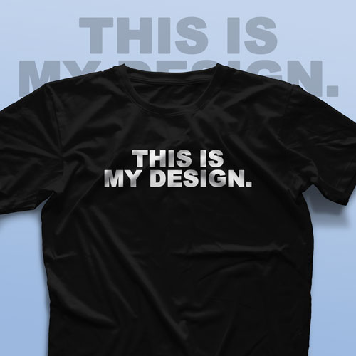 تیشرت This is My Design #2