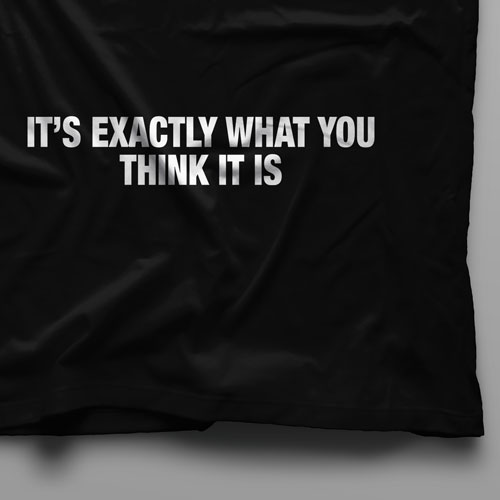 تیشرت It&amp;#039;s Exactly What You Think It Is