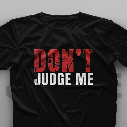 تیشرت Don't Judge Me #XX
