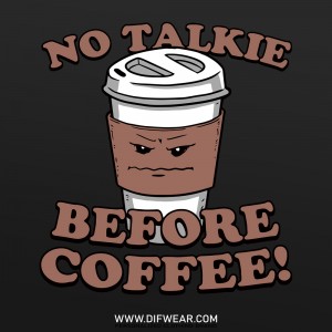تیشرت No Talkie Before Coffee