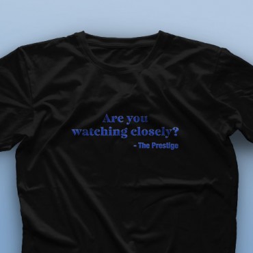 تیشرت Are You Watching Closely