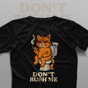 تیشرت Don't Rush Me