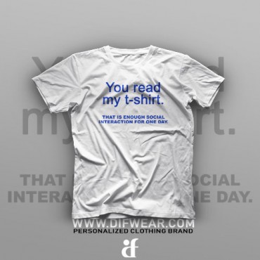 تیشرت You Read My T-Shirt