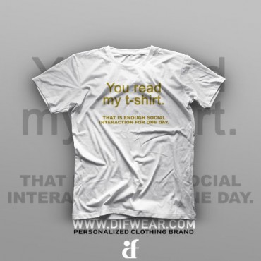 تیشرت You Read My T-Shirt