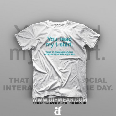 تیشرت You Read My T-Shirt