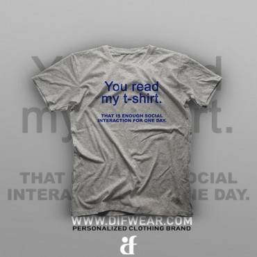 تیشرت You Read My T-Shirt