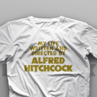 تیشرت My Life Written And Directed By Alfred Hitchcock
