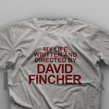 تیشرت My Life Written And Directed By David Fincher