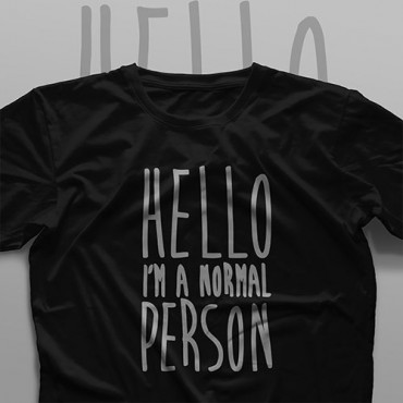 تیشرت Hello, I'm a Normal Person