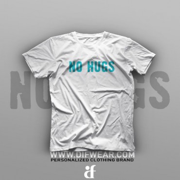 تیشرت No Hugs #XX