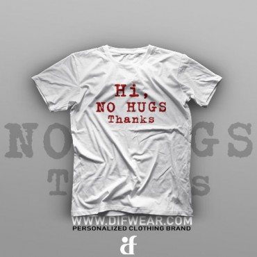 تیشرت No Hugs #XX
