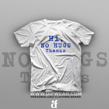 تیشرت No Hugs #XX