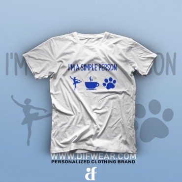 تیشرت I Am A Simple Person #1