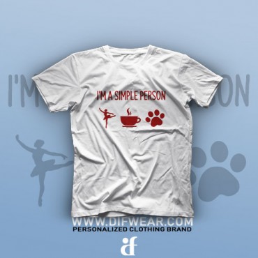 تیشرت I Am A Simple Person #1