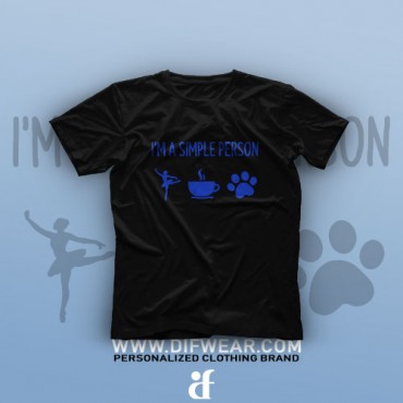 تیشرت I Am A Simple Person #1