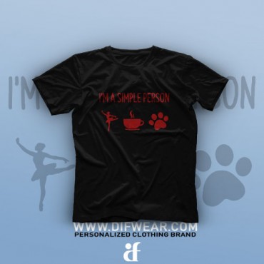 تیشرت I Am A Simple Person #1