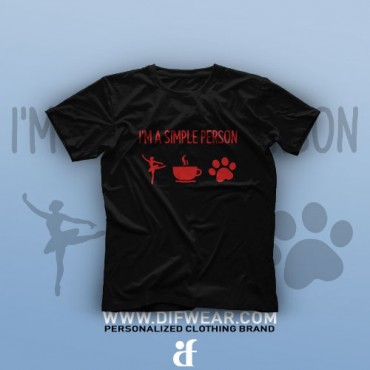 تیشرت I Am A Simple Person #1