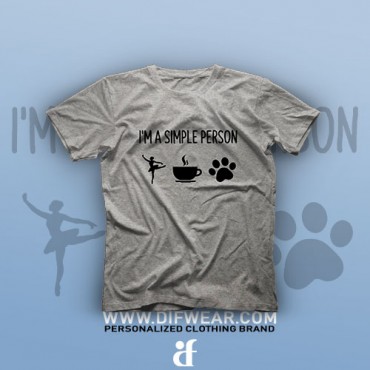 تیشرت I Am A Simple Person #1