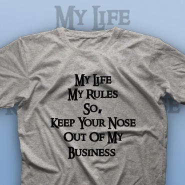 تیشرت My Life, My Rules #1