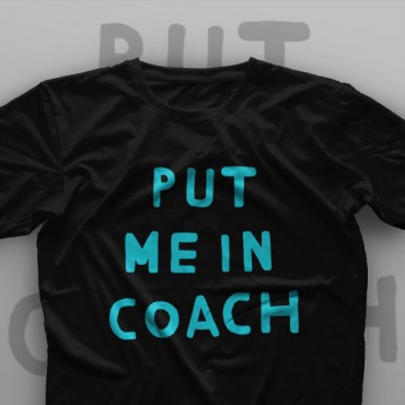 تیشرت Put Me In Coach