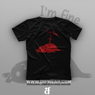 تیشرت I'm Fine #9