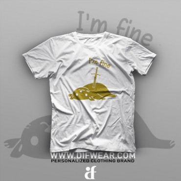 تیشرت I'm Fine #9