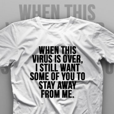 تیشرت Stay Away From Me