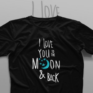 تیشرت I Love You To The Moon & Back