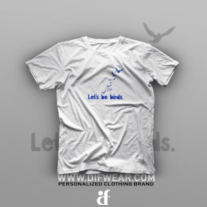 تیشرت Let's Be Birds