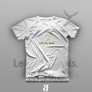 تیشرت Let's Be Birds