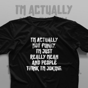 تیشرت I'm Not Funny #1