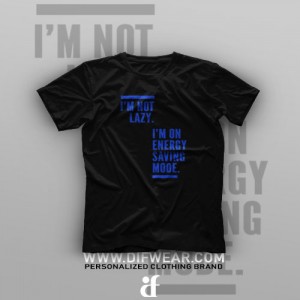 تیشرت I'm Not Lazy #2