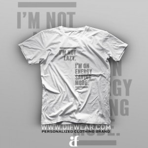 تیشرت I'm Not Lazy #2