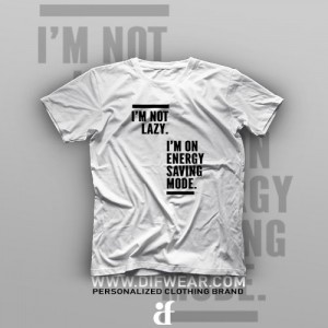 تیشرت I'm Not Lazy #2