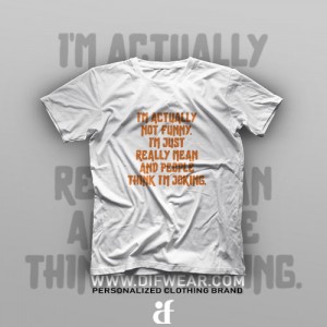 تیشرت I'm Not Funny #1