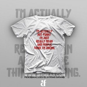 تیشرت I'm Not Funny #1